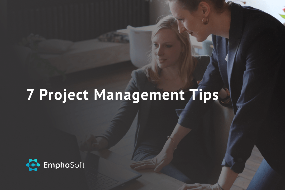 7 Project Management Tips
