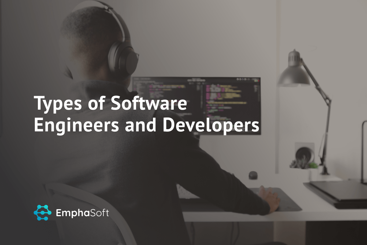 Types of Software Engineers and Developers