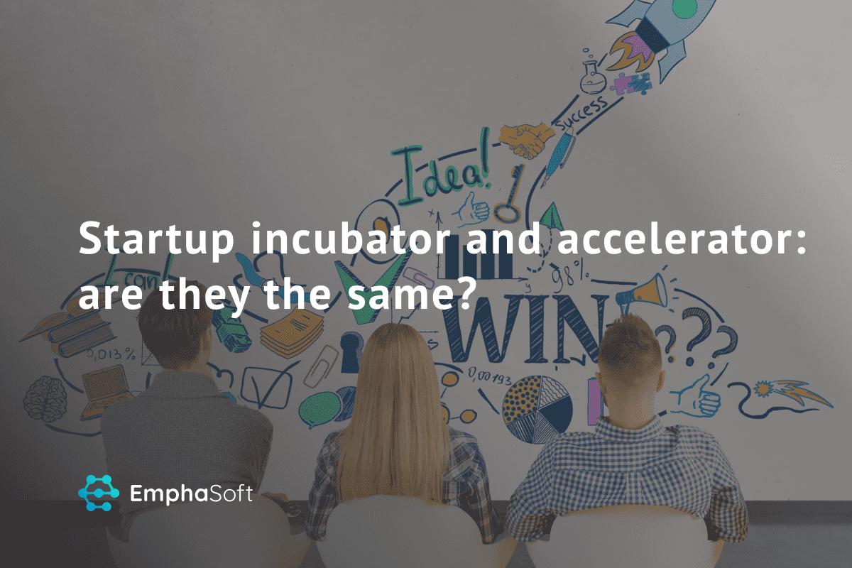 Startup incubator and accelerator: are they the same?
