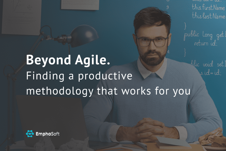 Beyond Agile. Finding a productive methodology that works for you