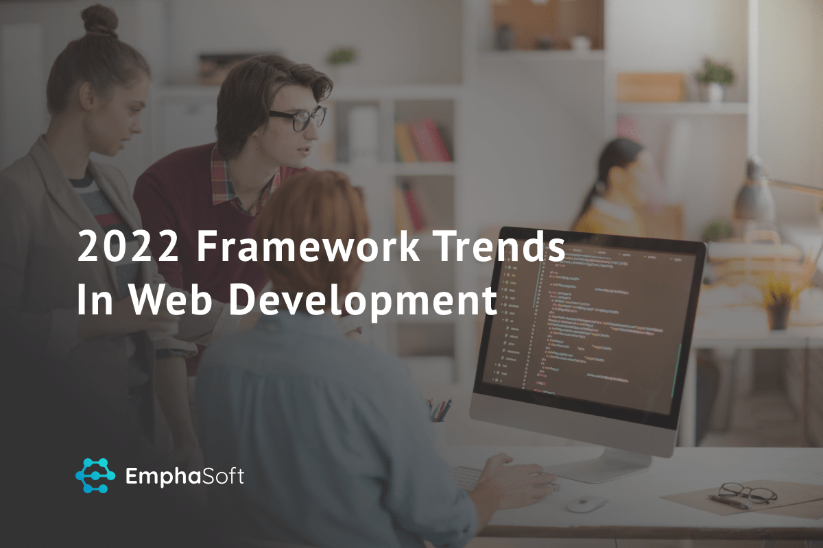 2022 Framework Trends In Web  Development