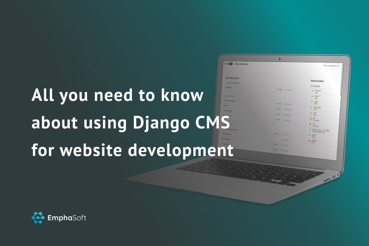 All you need to know about using Django CMS for website development