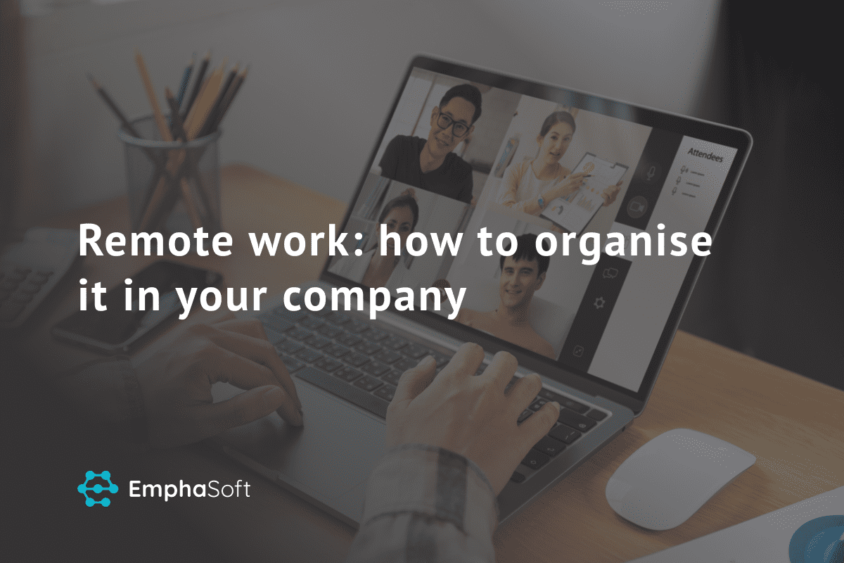 Remote work: how to organise it in your company