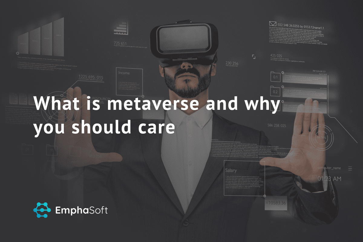What is metaverse and why you should care