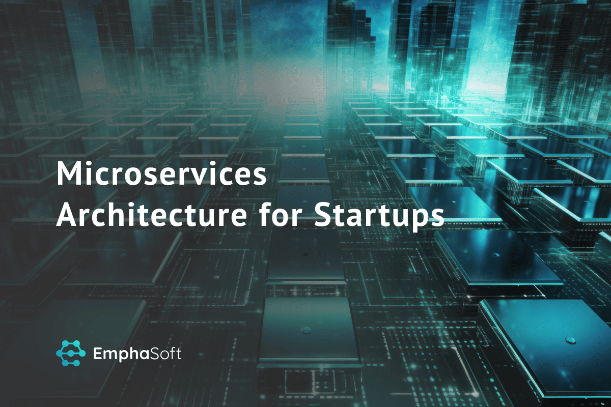 Microservices Architecture for Startups