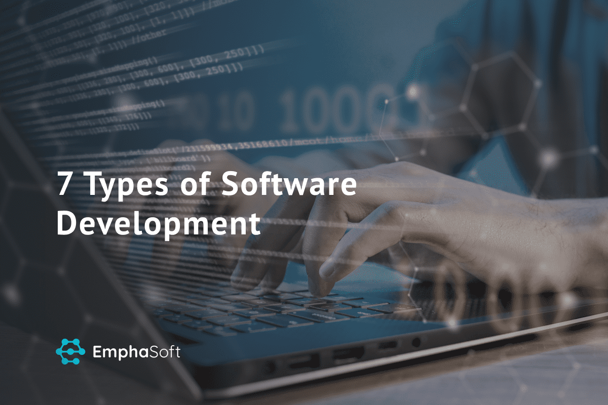 7 Types of Software Development
